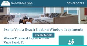 Ponte Vedra Beach Custom Window Treatments banner